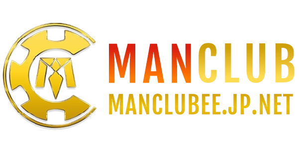 MANCLUB | LINK MAN CLUB TRUY CẬP CHÍNH THỨC MỚI NHẤT | NHẬN 99K